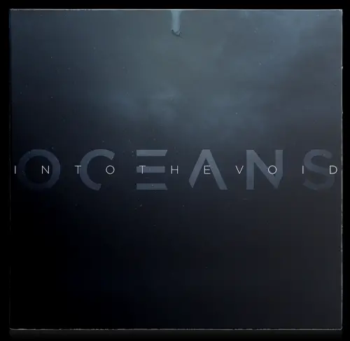 Oceans : Into the Void
